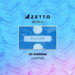 Cover - Ed Sheeran - Happier (Azetto Remix)