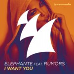 Cover - Elephante ft. RUMORS - I Want You