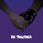 Cover - Major Lazer - Be Together (ft. Wild Belle)