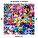 Cover - Steve Void & No Mondays - Chemistry (feat. Clara Mae)