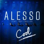 Cover - Alesso - Cool (ft. Roy English)