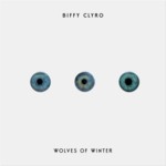 Cover - Biffy Clyro - Wolves Of Winter