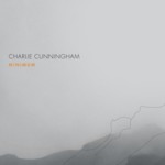 Cover - Charlie Cunningham - Minimum