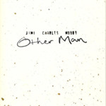 Cover - Jimi Charles Moody - Other Man