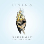 Cover - Bakermat - Living (feat. Alex Clare)