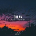 Cover - Edlan - Go Back Home (ft. MVE & Neil)