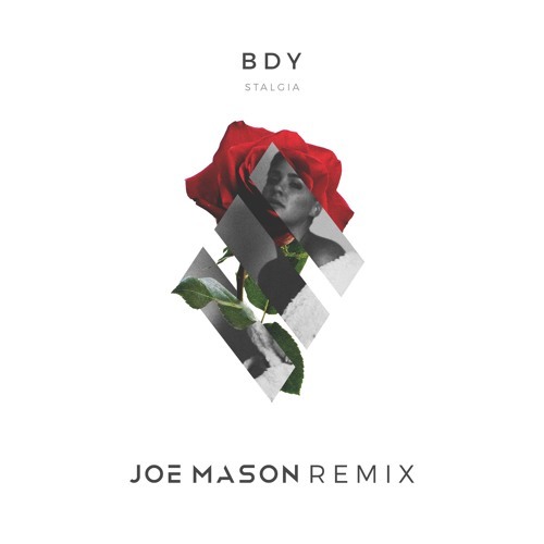 Cover - Stalgia - BDY (Joe Mason Remix)