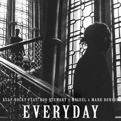 Cover - A$AP Rocky - Everyday (ft. Rod Stewart, Miguel, Mark Ronson)