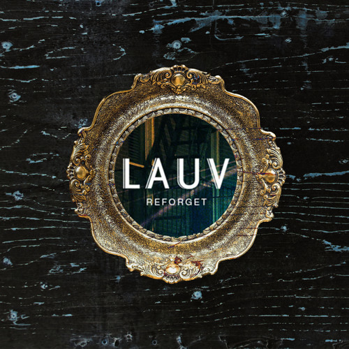 Cover - Lauv - Reforget