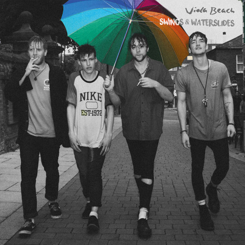 Cover - Viola Beach - Swings and Waterslides