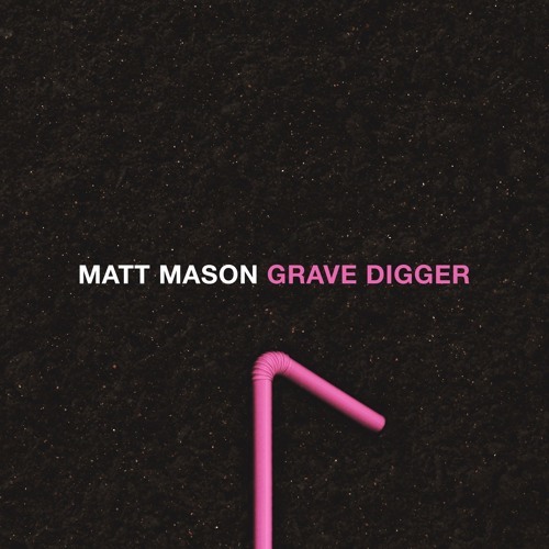 Cover - Matt Mason - Grave Digger