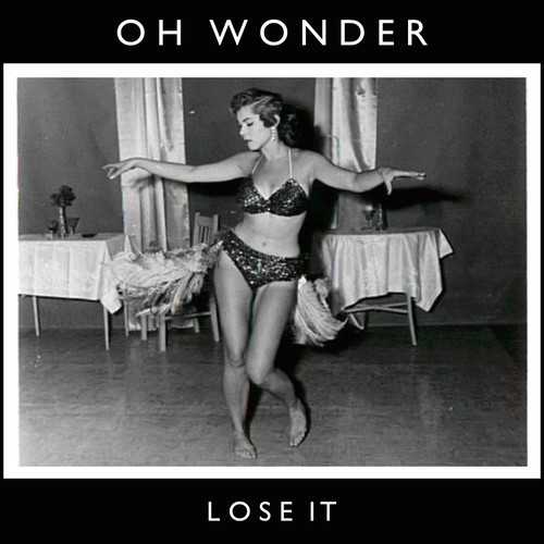 Cover - Oh Wonder - Lose It