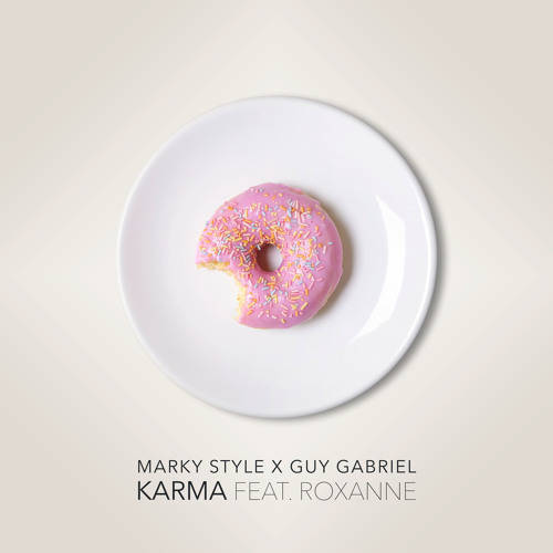 Cover - Marky Style x Guy Gabriel - Karma (feat. Roxanne)