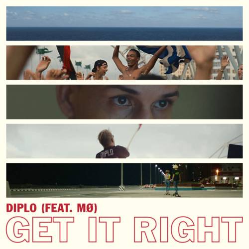 Cover - Diplo - Get It Right (ft. MØ)