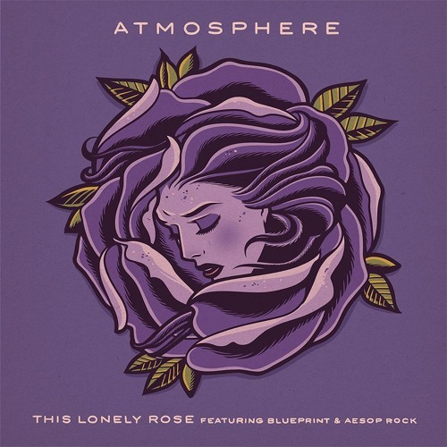 Cover - Atmosphere - This Lonely Rose (feat. Blueprint & Aesop Rock)