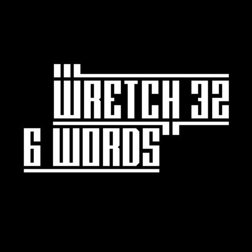 Cover - Wretch 32 - 6 Words