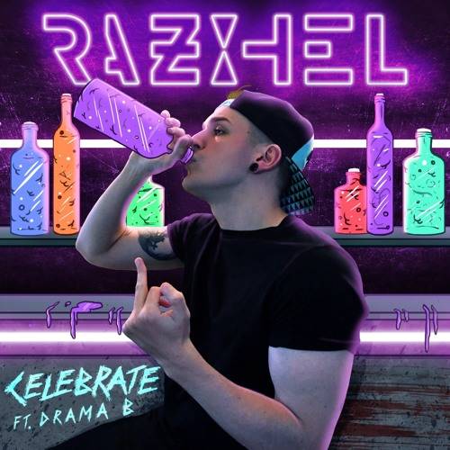 Cover - Razihel - Celebrate (ft. Drama B)