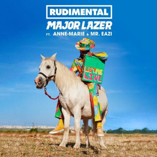 Cover - Rudimental & Major Lazer - Let Me Live (feat. Anne-Marie & Mr. Eazi)
