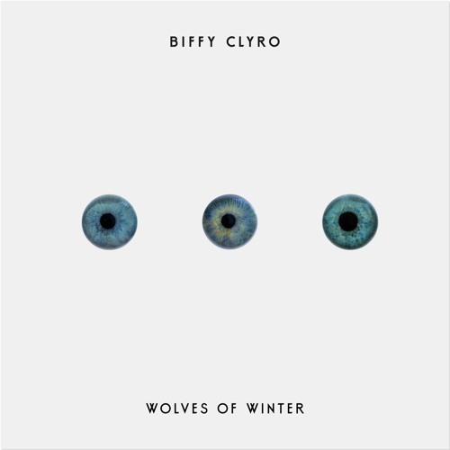 Cover - Biffy Clyro - Wolves Of Winter