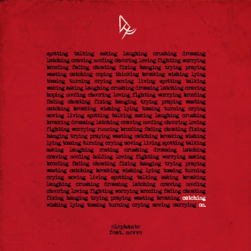 Cover - Elephante - Catching On (ft. Nevve)