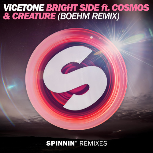 Cover - Vicetone - Bright Side (ft. Cosmos & Creature) (Boehm Remix)