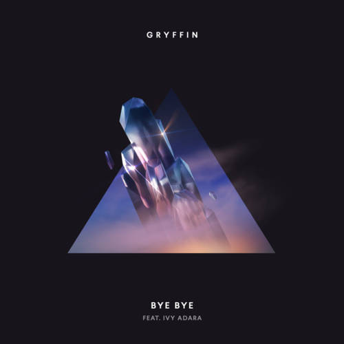Cover - Gryffin - Bye Bye (ft. Ivy Adara)