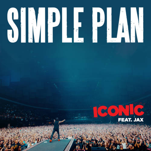 Cover - Simple Plan - Iconic (ft. Jax)