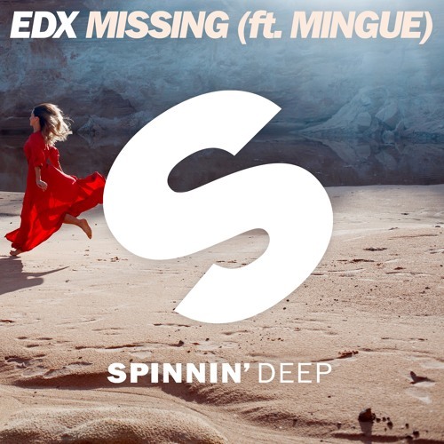 Cover - EDX - Missing (ft. Mingue)