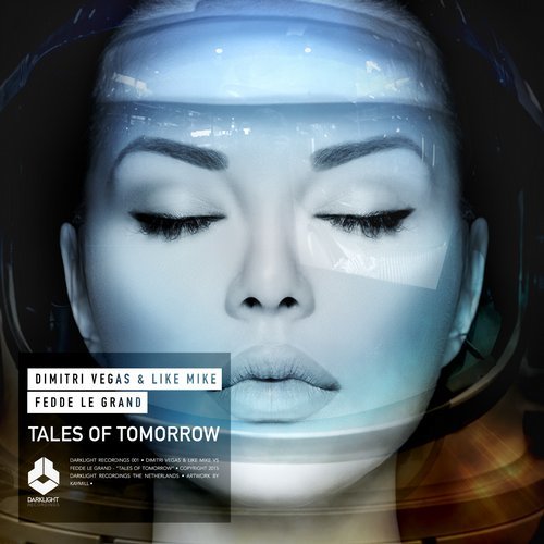 Cover - Dimitri Vegas & Like Mike vs. Fedde Le Grand ft. Julian Perretta - Tales of Tomorrow
