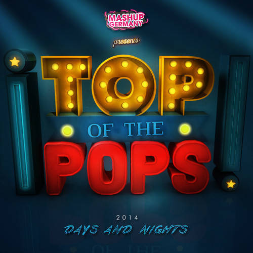 Cover - Mashup-Germany – Top of the Pops 2014 (Days and Nights)