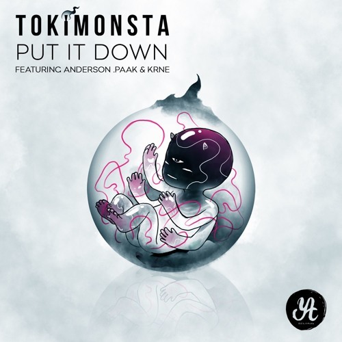 Cover - TOKiMONSTA - Put It Down (ft. Anderson .Paak & KRNE)