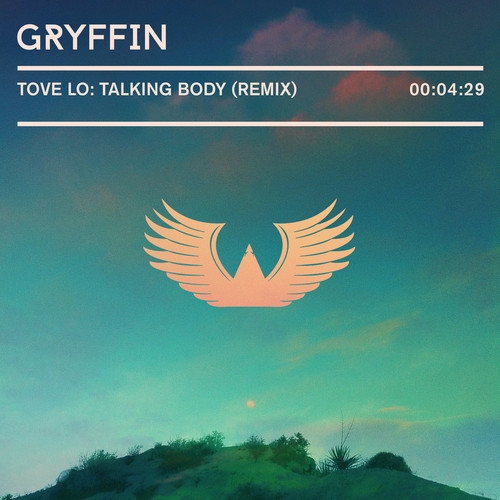 Cover - Tove Lo - Talking Body (Gryffin Remix)