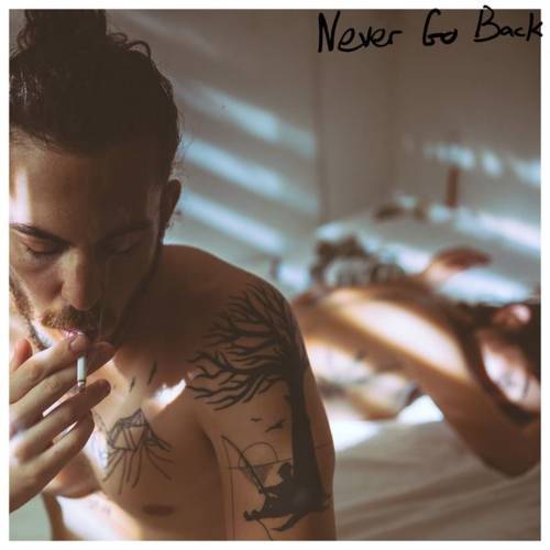 Cover - Dennis Lloyd - Never Go Back